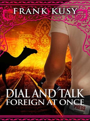 cover image of Dial and Talk Foreign at Once